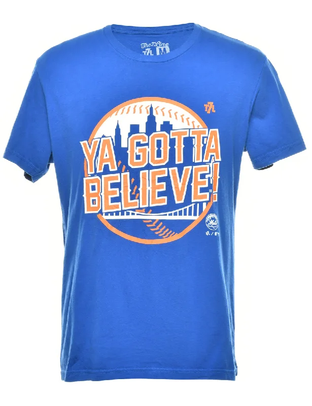 Ya Gotta Believe Printed T-shirt - M